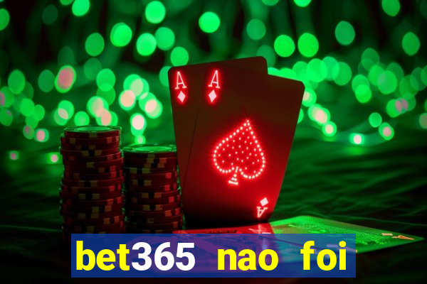 bet365 nao foi possivel processar seu deposito